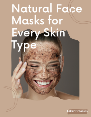 timeless-beauty-50-natural-face-masks-for-every-skin-type